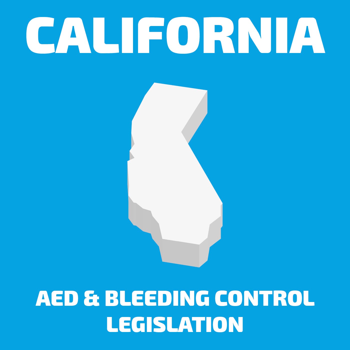 California AED and Bleeding Control Legislation